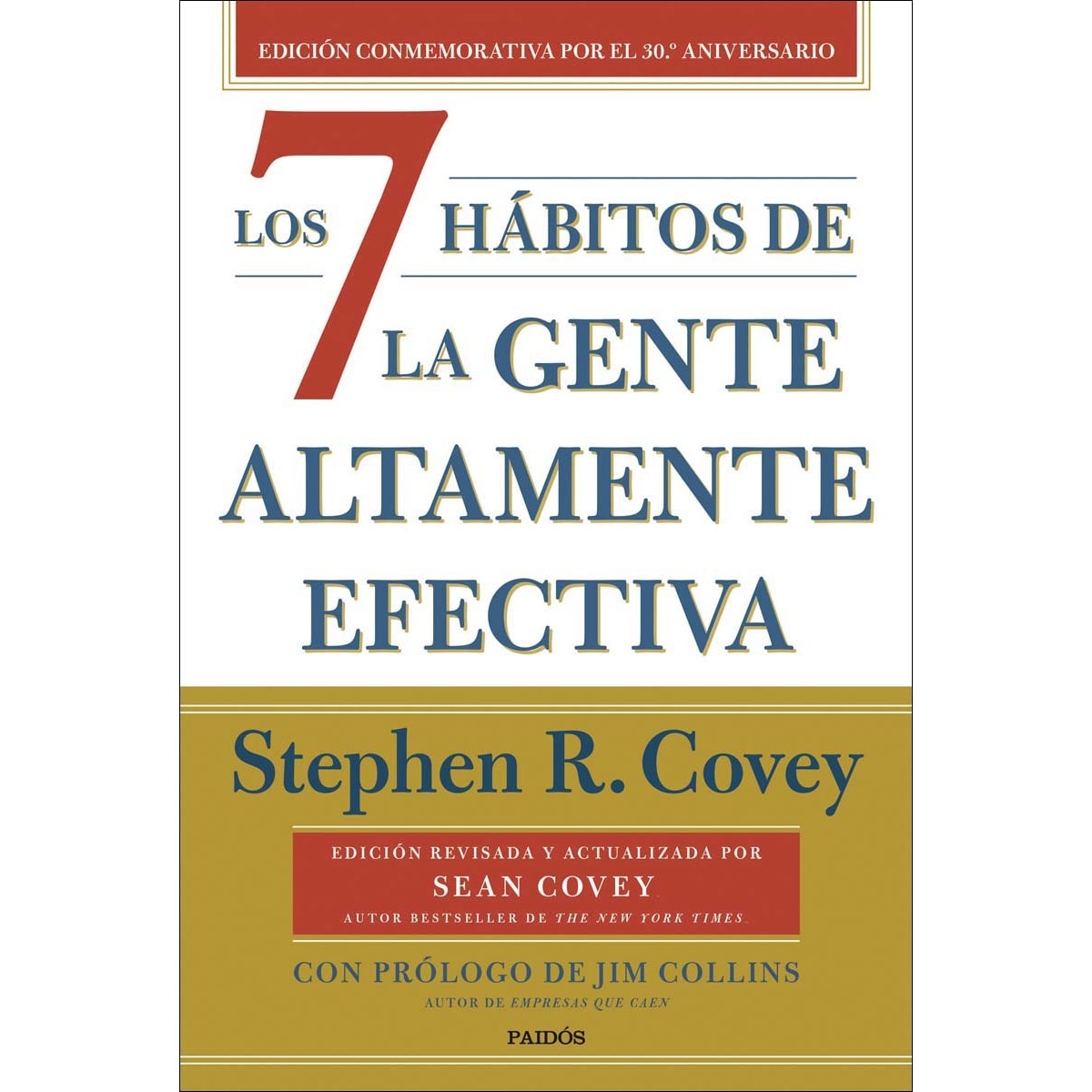 Imagem 0 de Los 7 hábitos de la gente altamente efectiva (30.º aniversario): Edición conmemorativa 30 aniversario, revisada y actualizada (Capa mole com abas)