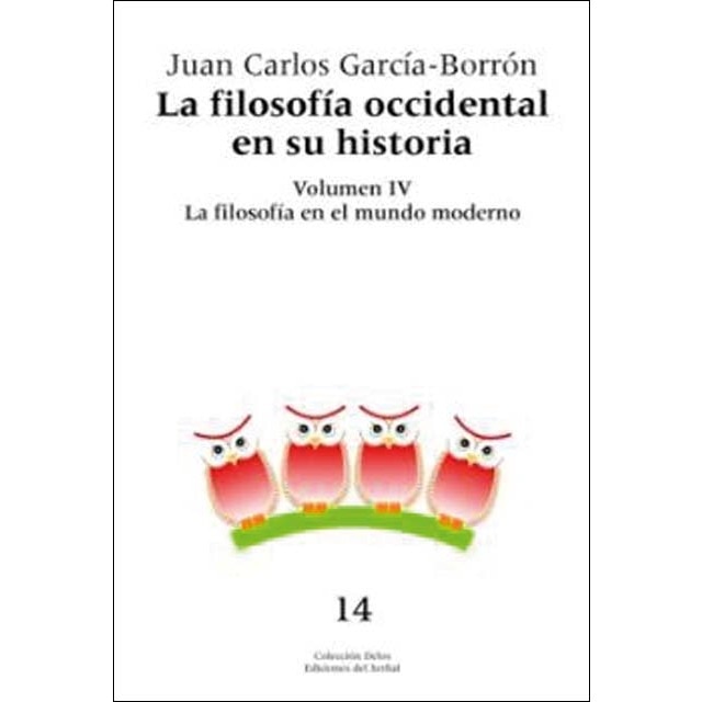 Imagem 0 de La filosofía occidental en su historia. Tomo IV: La filosofía en el mundo moderno (Capa mole)
