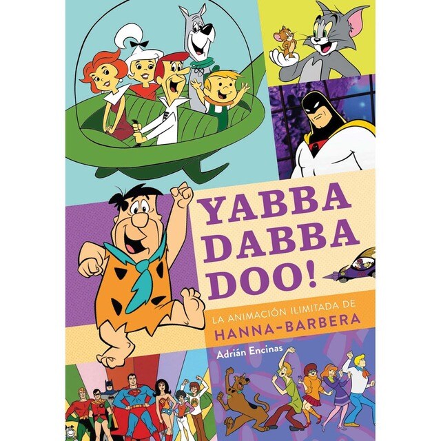 Imagen 0 de Yabba dabba doo! la animacion ilimitadade hanna-b
