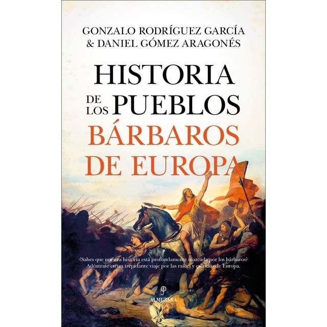 Imagen 0 de Historia de los pueblos bárbaros de Europa  (Tapa blanda)
