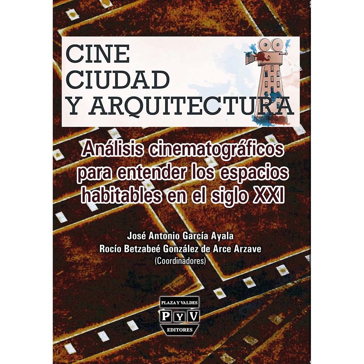 Cine ciudad y arquitectura 1