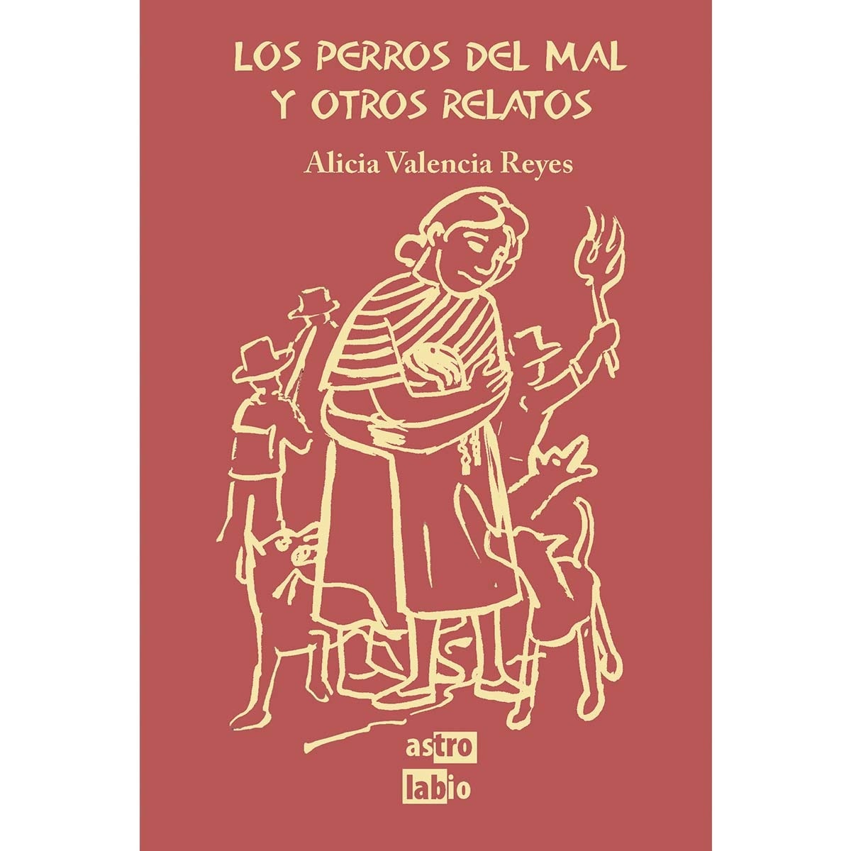 Los perros del mal y otros relatos 1
