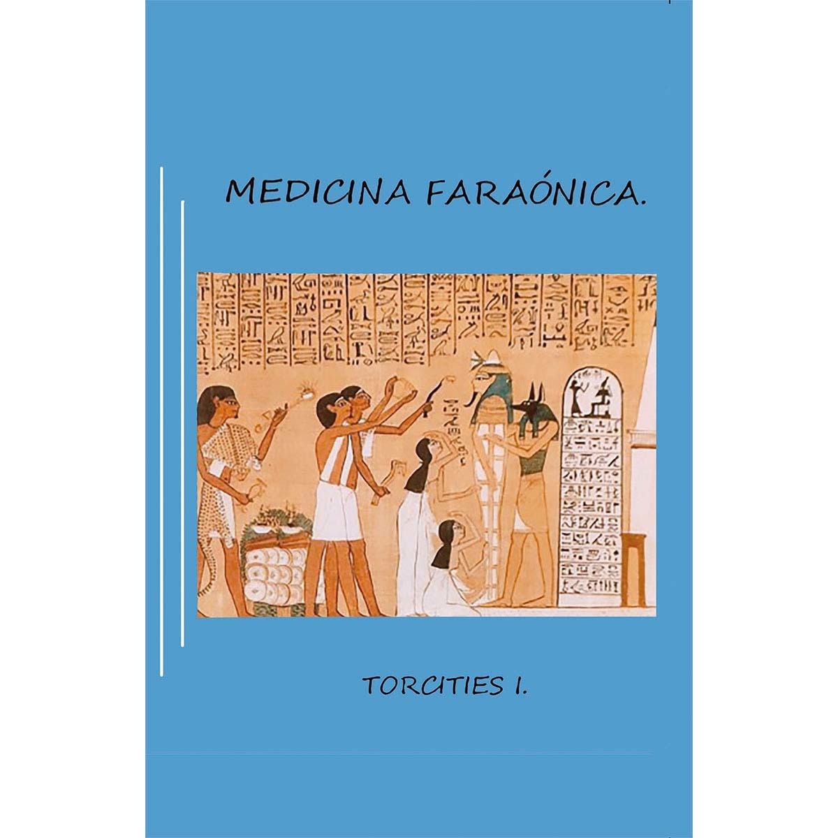Medicina faraonica 1