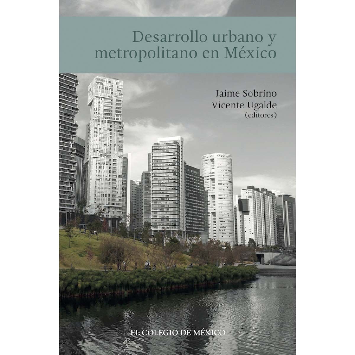 Imagem 0 de Desarrollo urbano y metropolitano en méxico