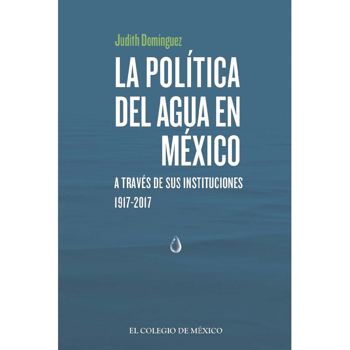 La política del agua en méxico a travésde sus ins 1