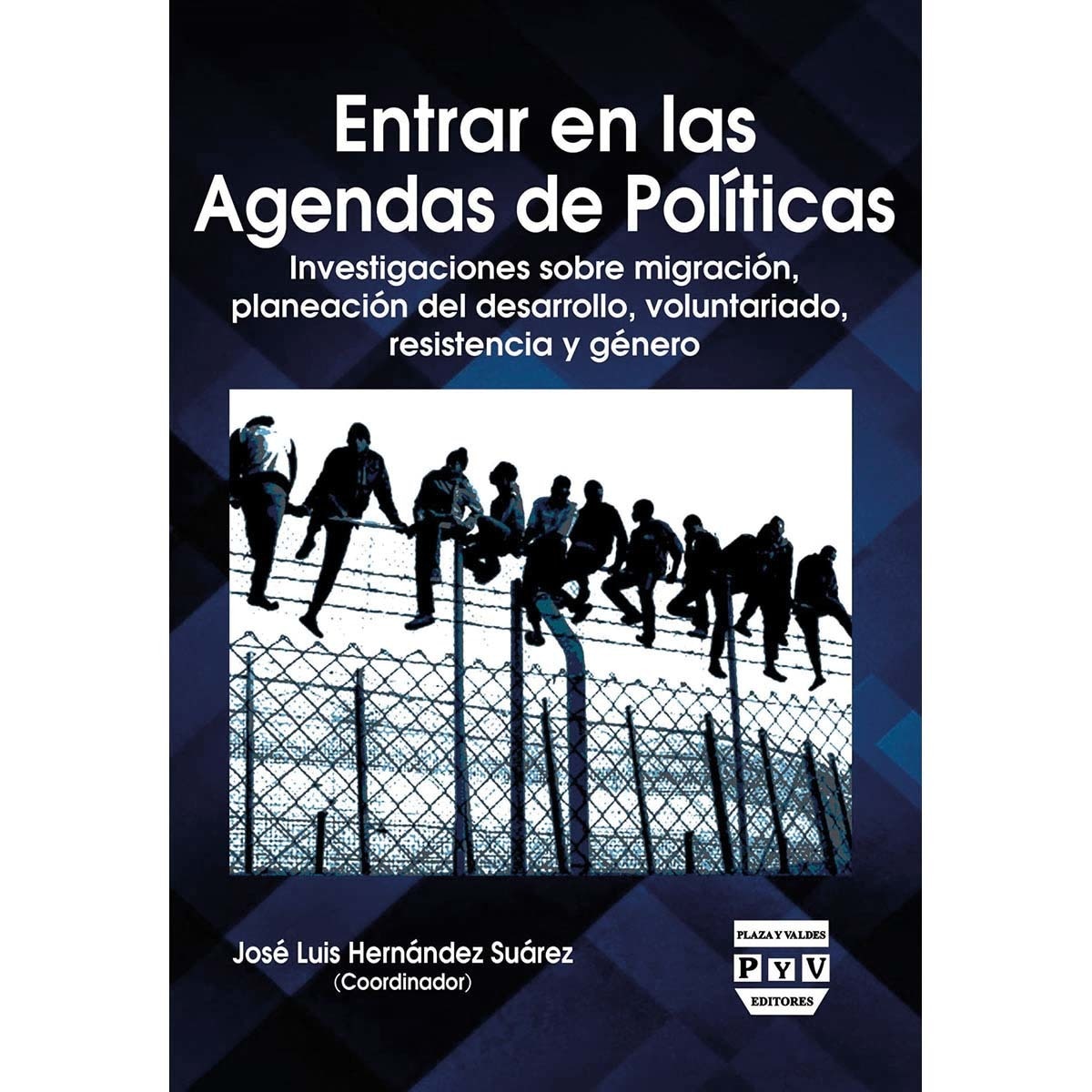 Entrar en las agendas de políticas.Investigacione 1