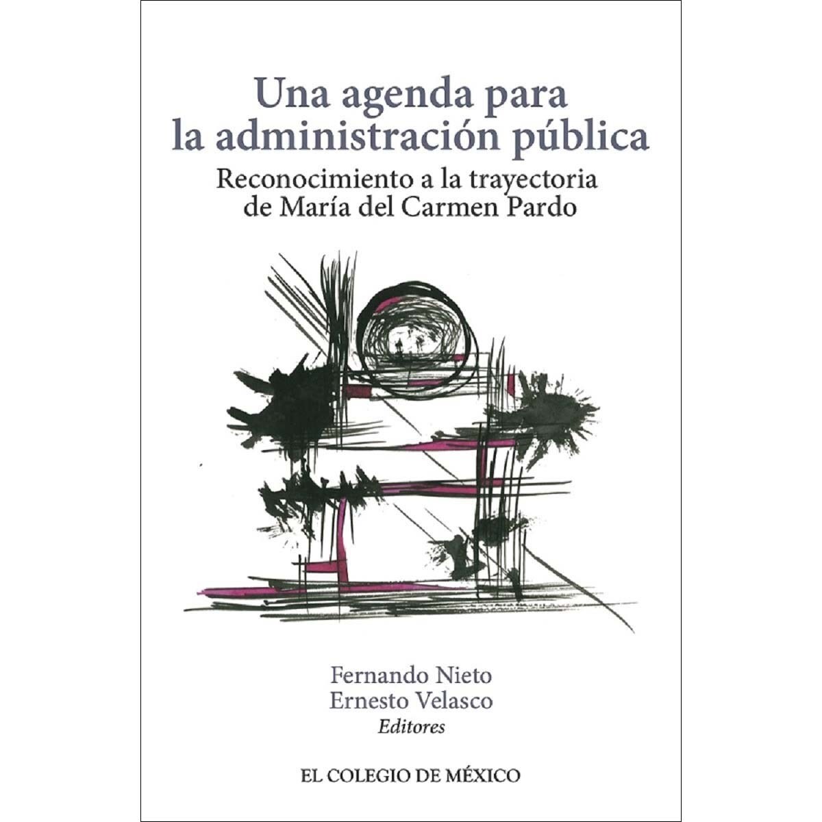 Imagem 0 de Una agenda para la administración pública