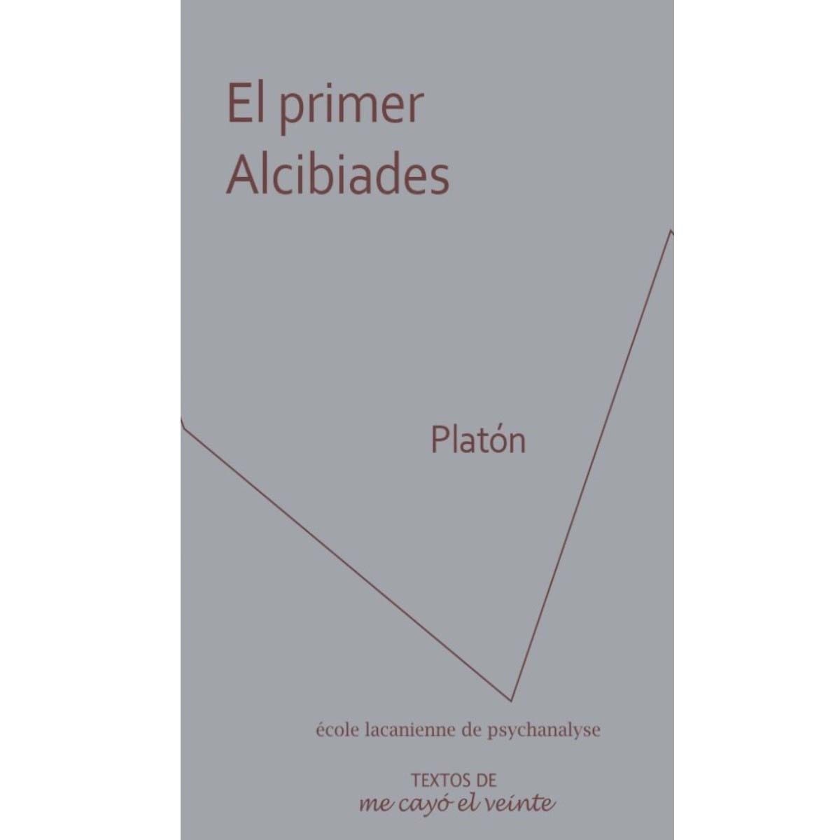 El primer alcibiades 1