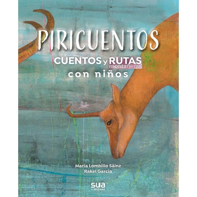 Imagem 0 de Piricuentos: Cuentos y rutas montañeras con niños (Capa mole)