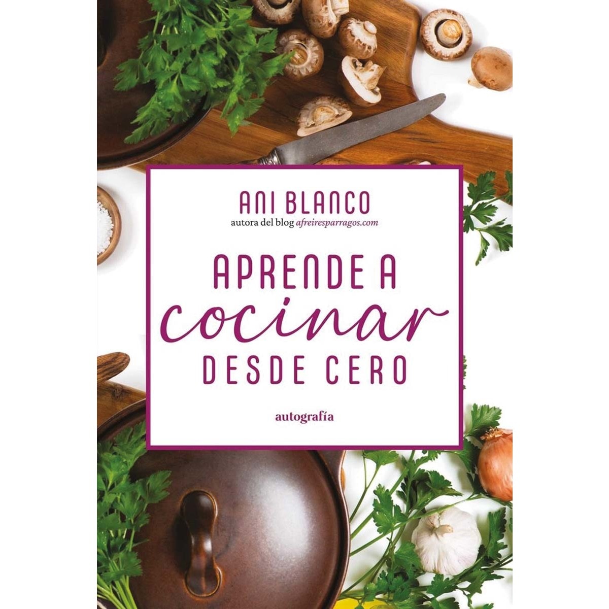Imagen 0 de Aprende a cocinar desde cero (Tapa blanda)