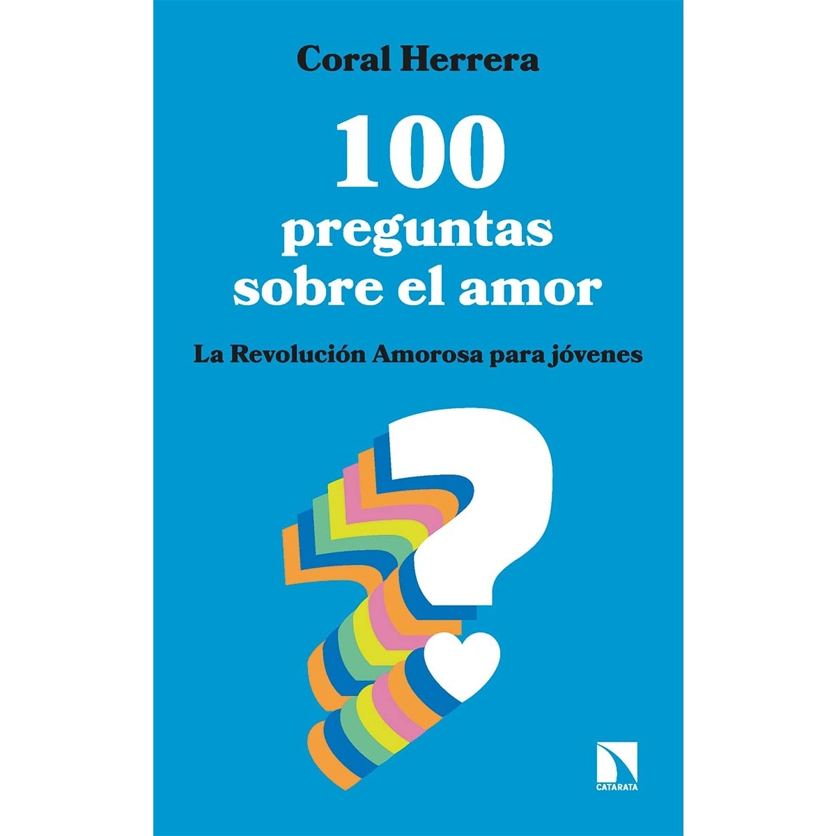 Imagem 0 de 100 preguntas sobre el amor: La Revolución Amorosa para jóvenes (Capa mole)