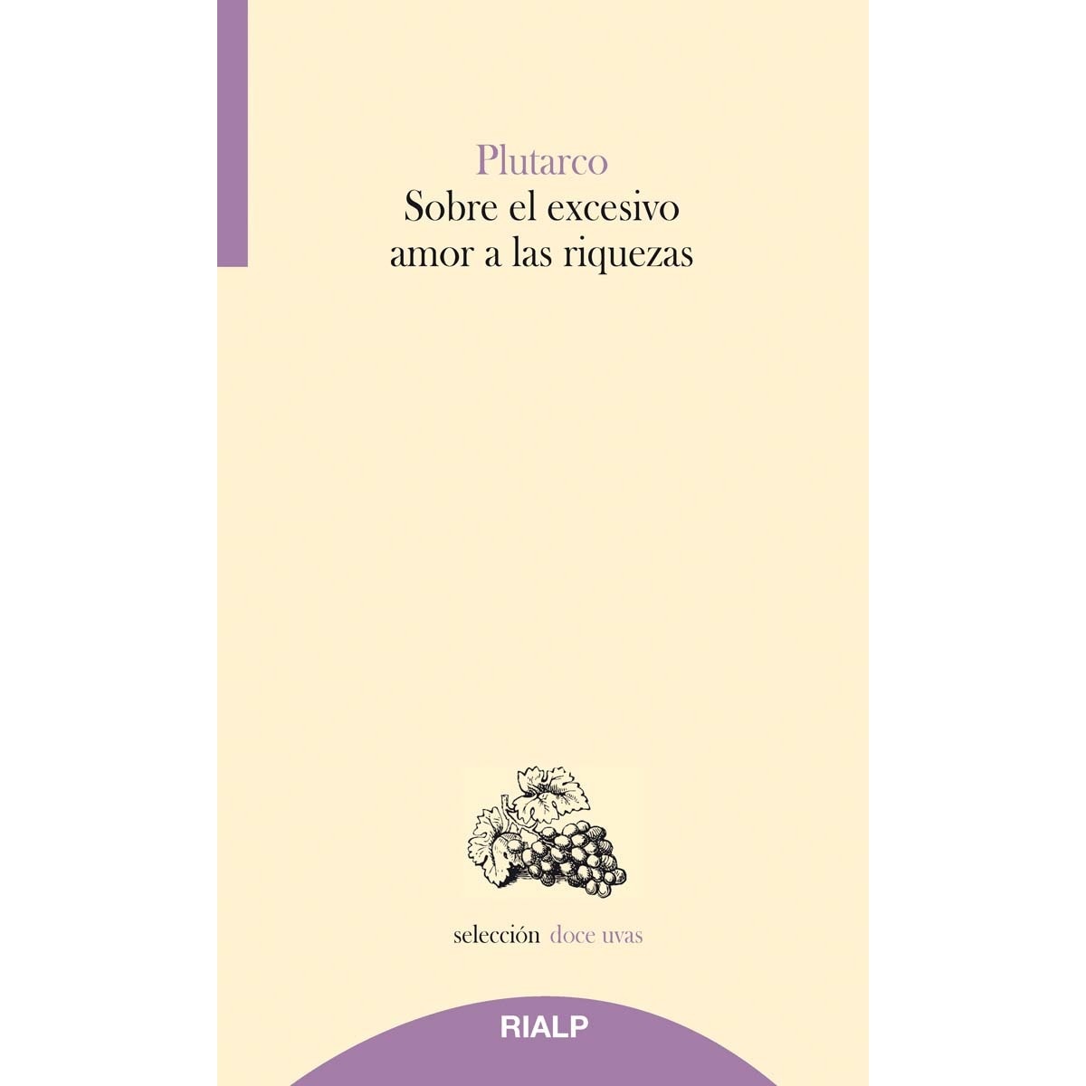 Imagem 0 de Sobre el excesivo amor a las riquezas (Capa mole)