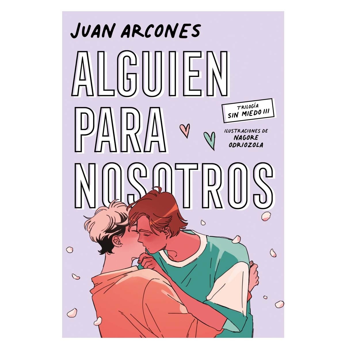 Imagen 0 de Alguien para nosotros (Sin miedo 3)  (Tapa blanda)