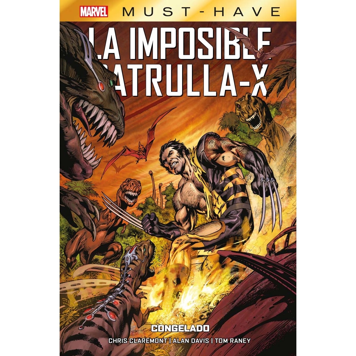 Imagem 0 de Marvel must have imposible patrulla-x 3. congelado (Capa dura)
