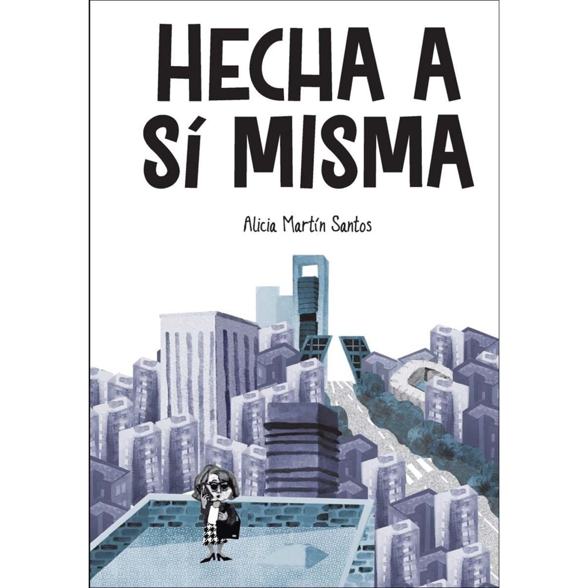 Imagem 0 de Hecha a si misma