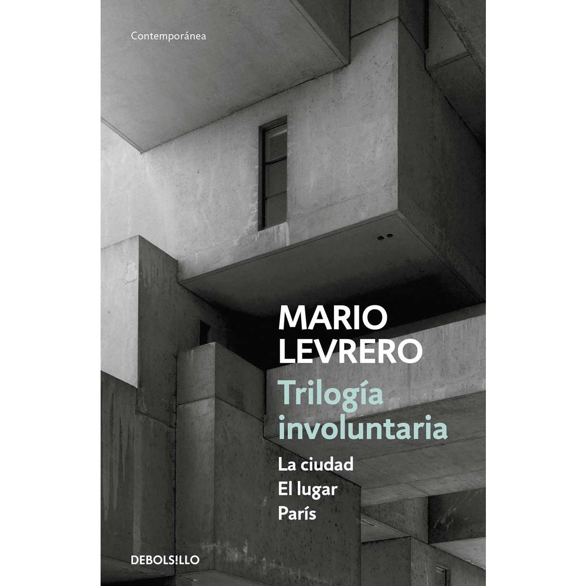 Imagem 0 de Trilogía involuntaria (La ciudad | El lugar | París) (Bolso) (Capa mole)