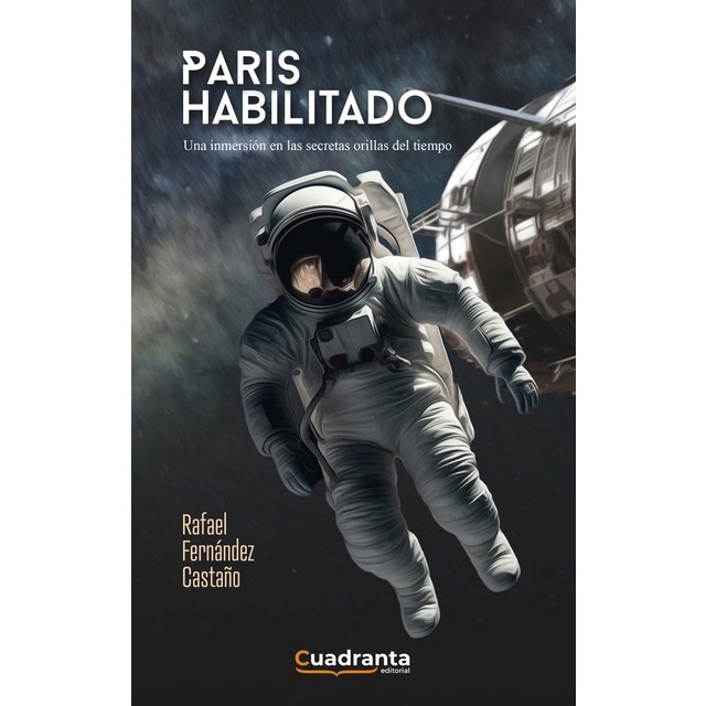 Imagen 0 de Paris habilitado: Una inmersión en las secretas orillas del tiempo
