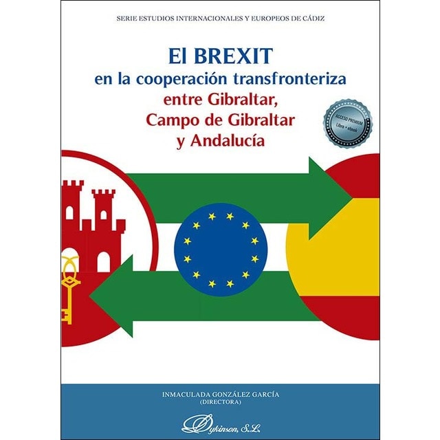 El brexit en la cooperación transfronteriza entre gibraltar, campo de gibraltar y andalucía 1