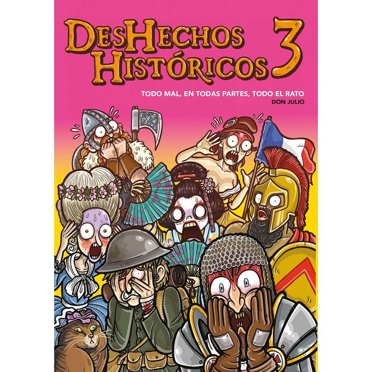 Deshechos Históricos 3: Todo mal, en todas partes, todo el rato (Capa mole com abas) 1