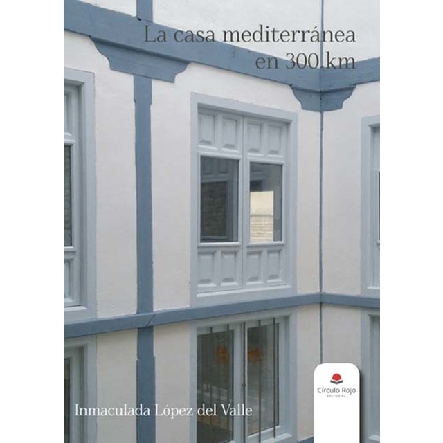 La casa mediterránea en 300 km 1