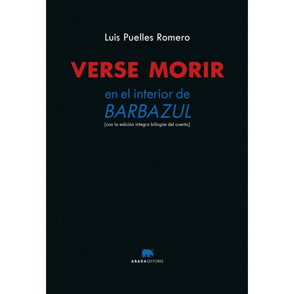 Verse morir. En el interior de Barbazul (Capa mole com abas) 1