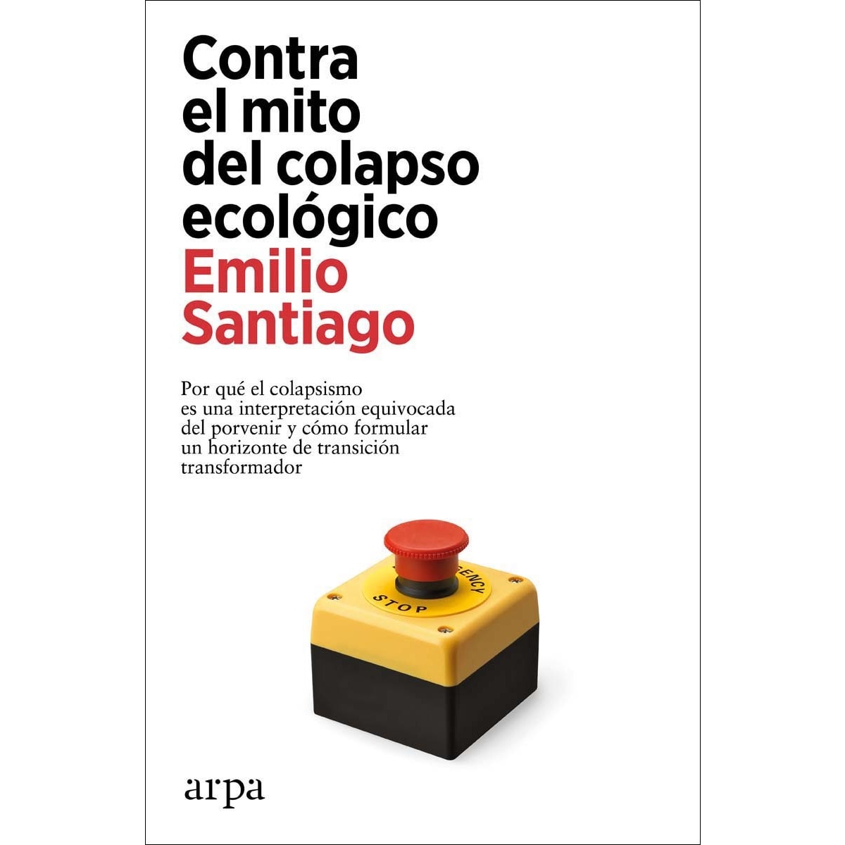 Contra el mito del colapso ecológico (Capa mole com abas) 1