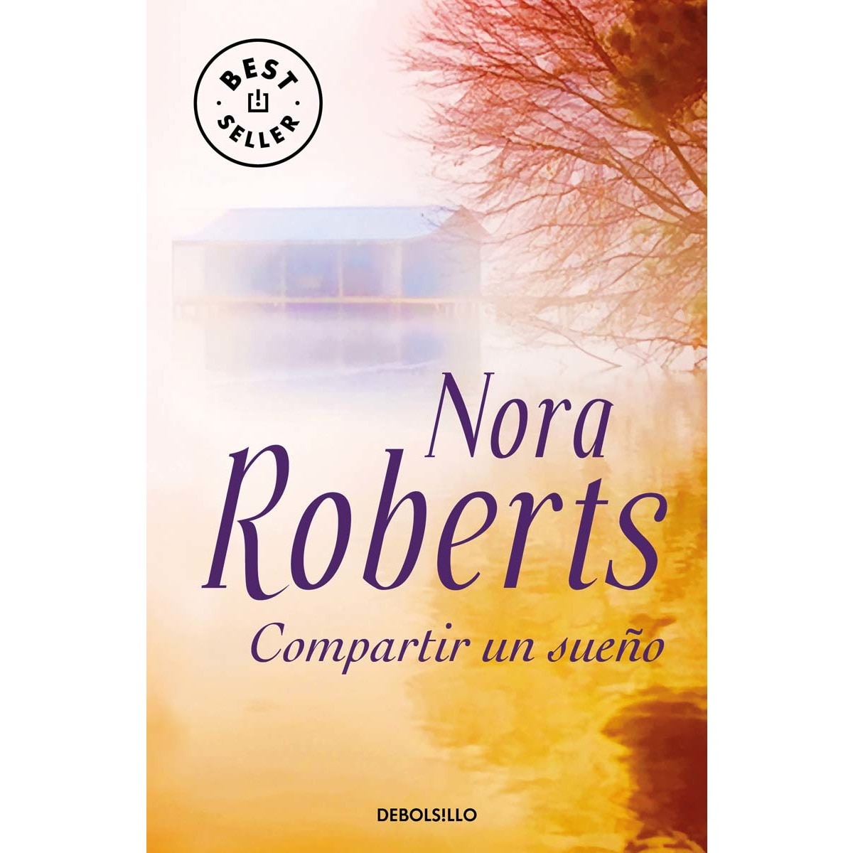 Compartir un sueño (Trilogía de los Sueños 2) (Bolso) (Capa mole) 1