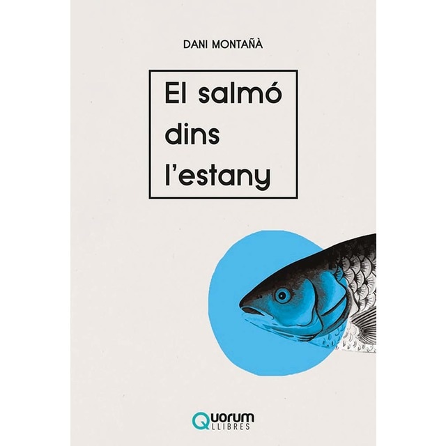 Imagem 0 de El salmó dins l'estany (Capa mole)