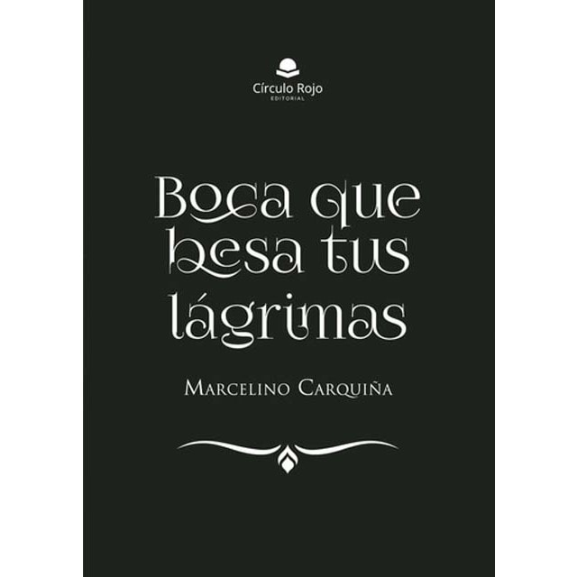 Imagen 0 de Boca que besa tus lágrimas