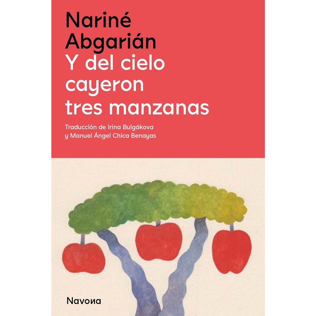 Y del cielo cayeron tres manzanas 1
