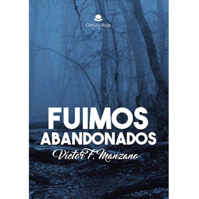 Fuimos abandonados 1