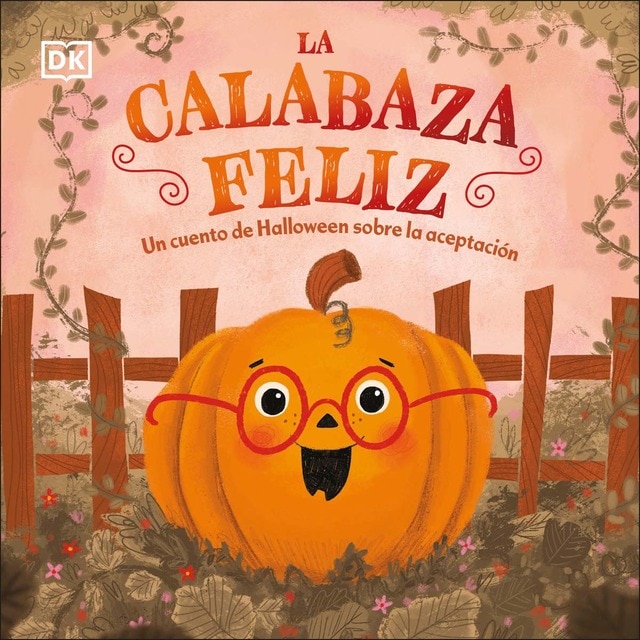 Imagem 0 de La calabaza feliz: Un cuento de Halloween sobre la aceptación