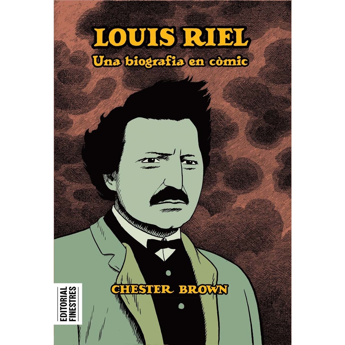 Louis Riel: Una biografia en còmic (Capa mole) 1