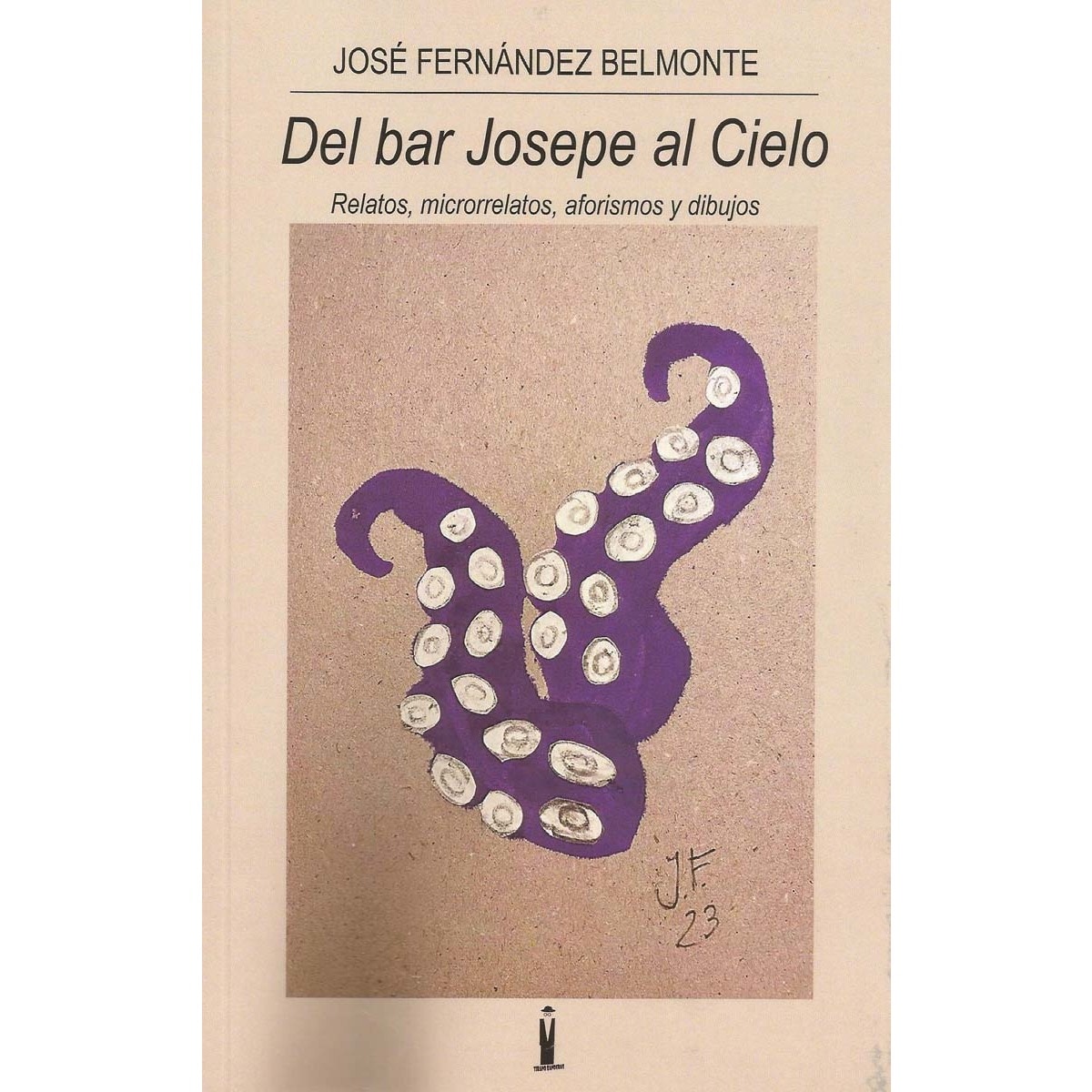 Del bar Josepe al Cielo 1