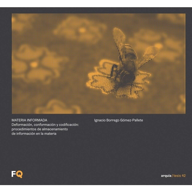 Imagem 0 de Materia informada: Deformación, conformación y codificación: procedimientos de almacenamiento de información en la materia(Tapa dura)