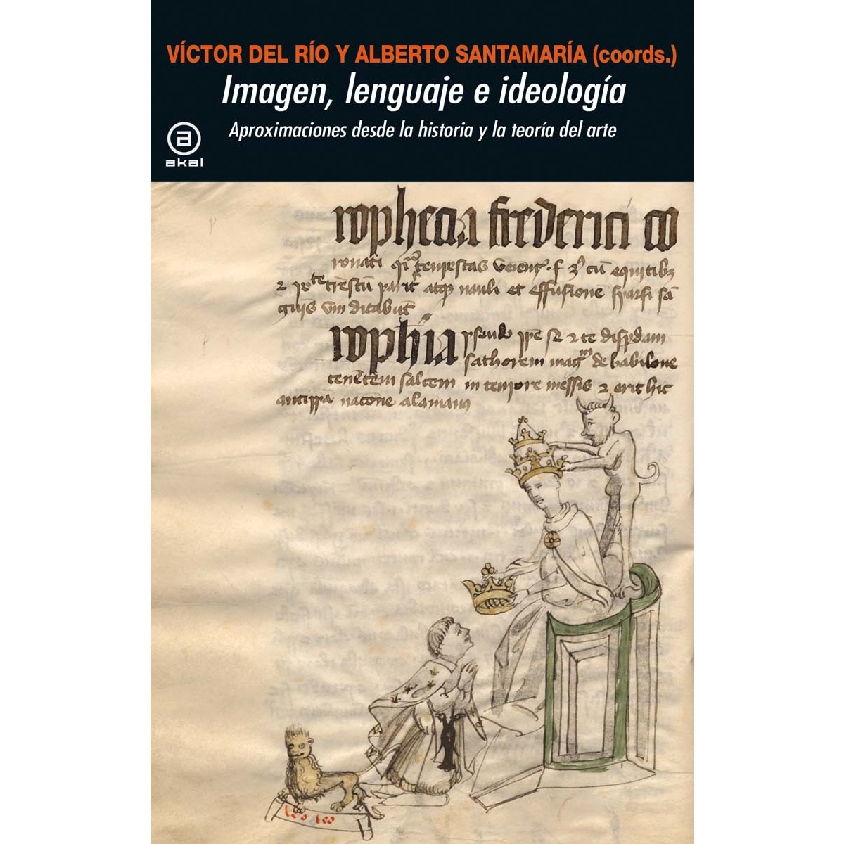 Imagem 0 de Imagen, lenguaje e ideología: Aproximaciones desde la historia y la teoría del arte (Capa mole com abas)