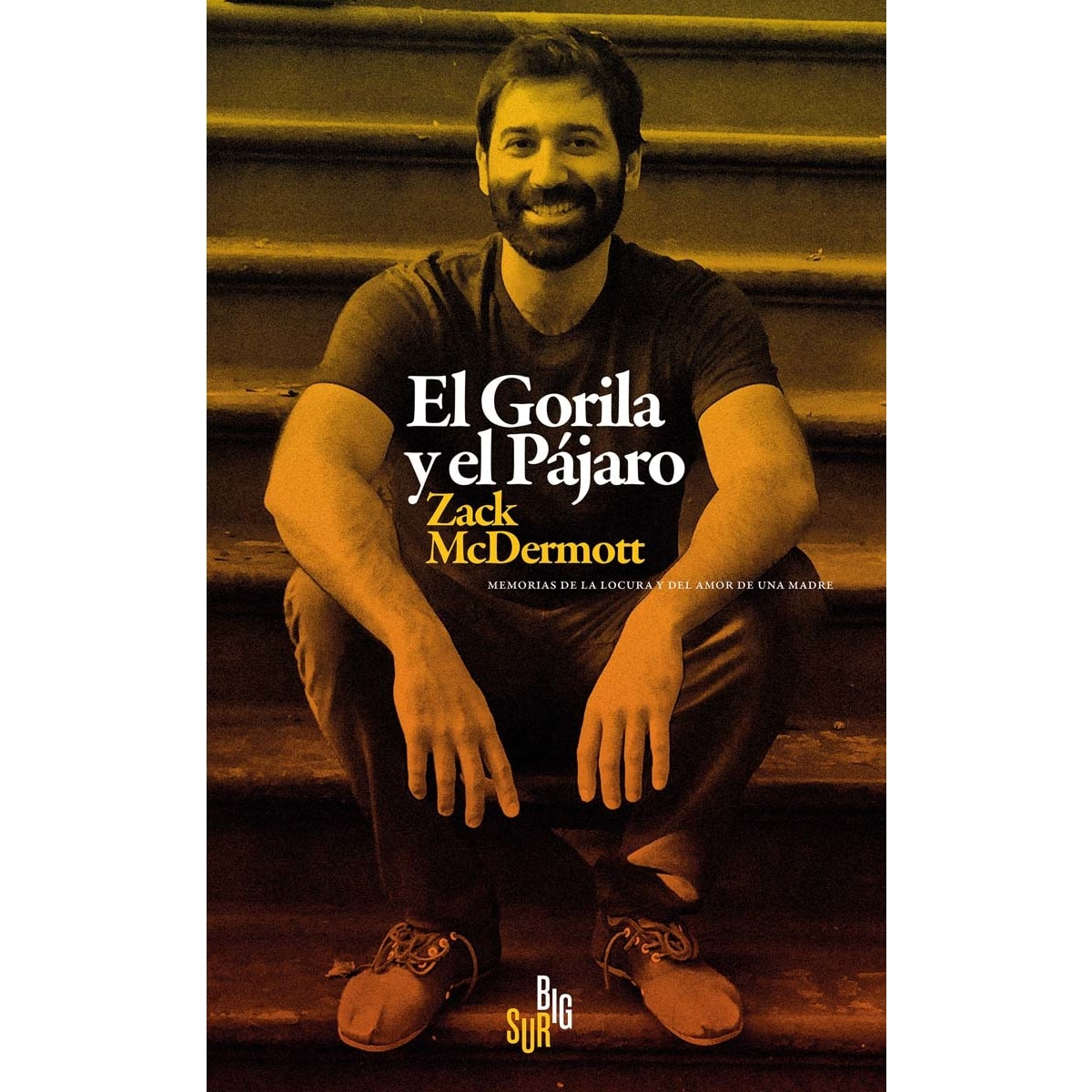 Imagem 0 de El Gorila y el Pájaro: Memorias de la locura y del amor de una madre (Capa mole com abas)