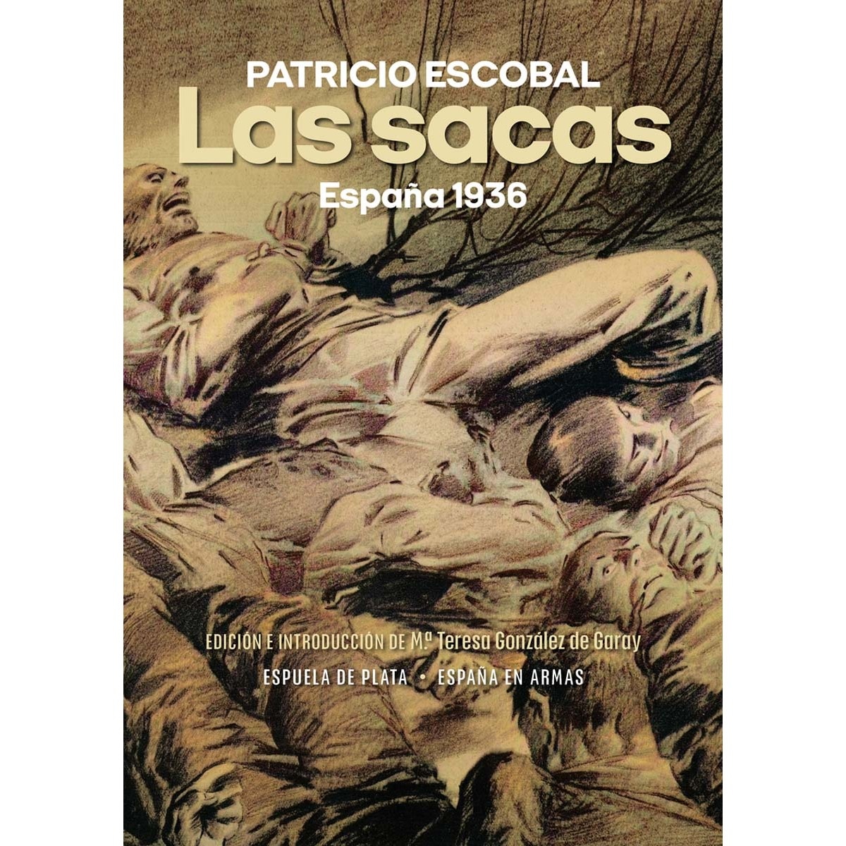 Las sacas: España 1936 (Capa mole) 1