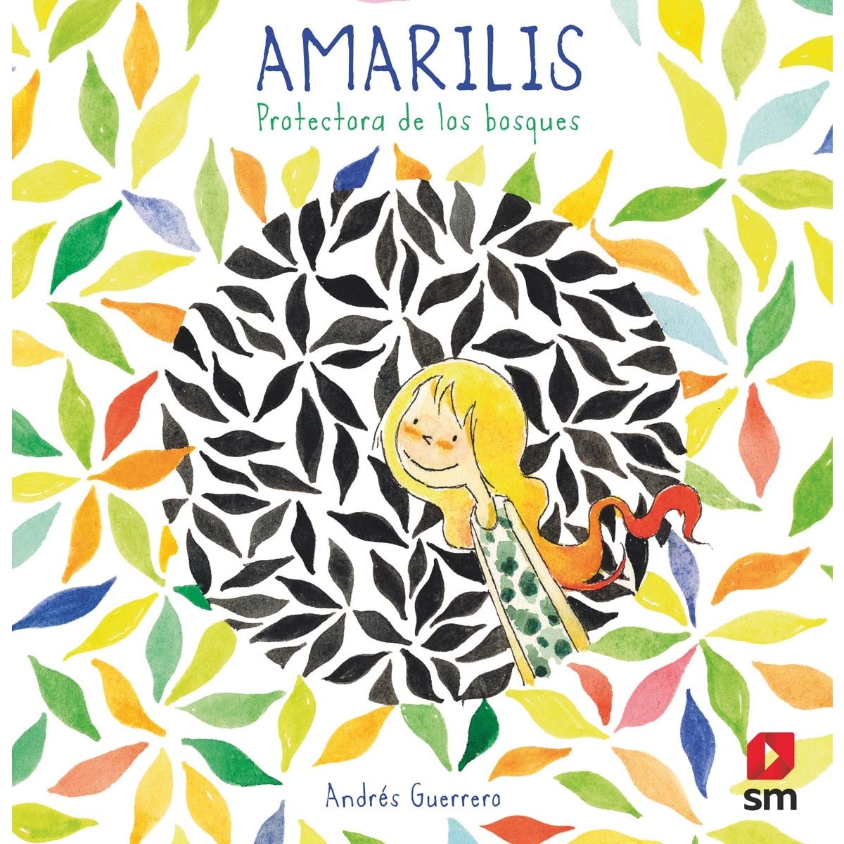 Imagem 0 de Amarilis. Protectora de los bosques (Capa dura)