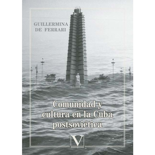 Comunidad y cultura en la Cuba postsoviética (Capa mole) 1