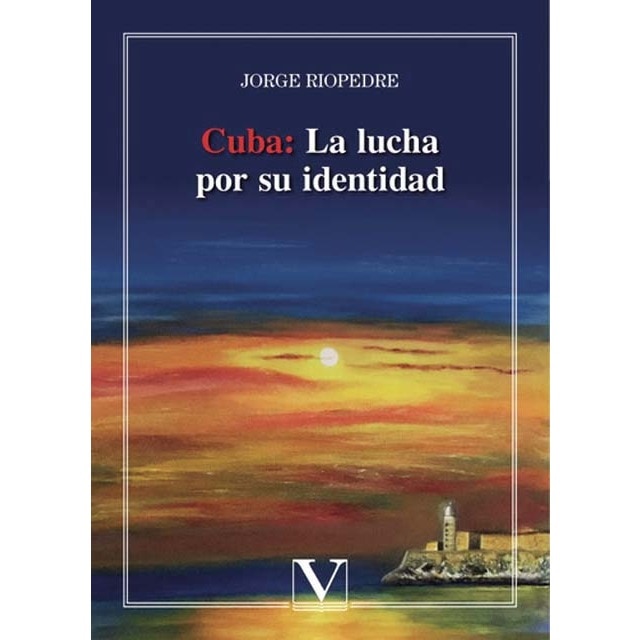 Cuba: la lucha por su identidad (Capa mole) 1