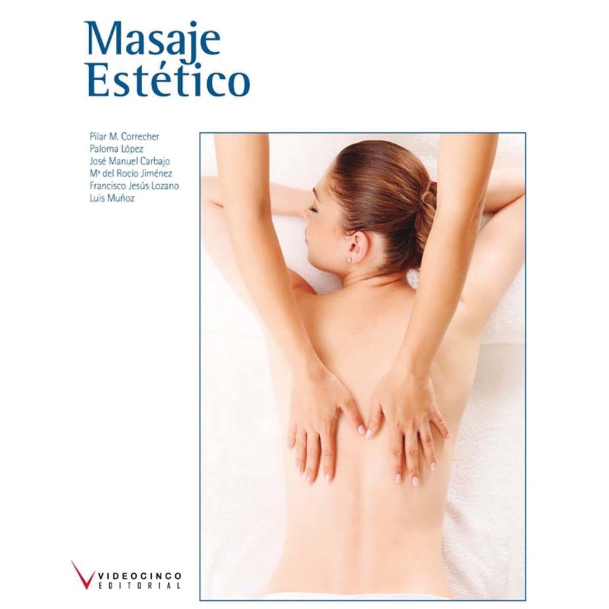 Imagen 0 de Masaje Estético