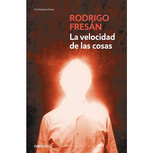 Imagen 0 de La velocidad de las cosas (Bolsillo) (Tapa blanda)