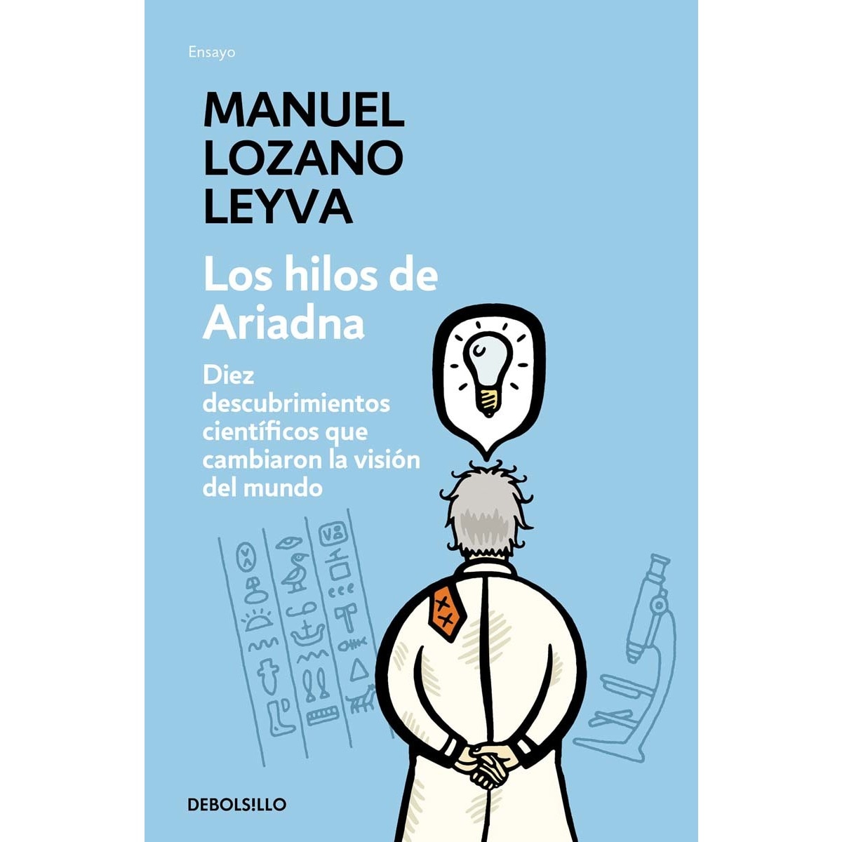 Imagem 0 de Los hilos de Ariadna: Diez descubrimientos científicos que cambiaron la visión del mundo (Bolso) (Capa mole)