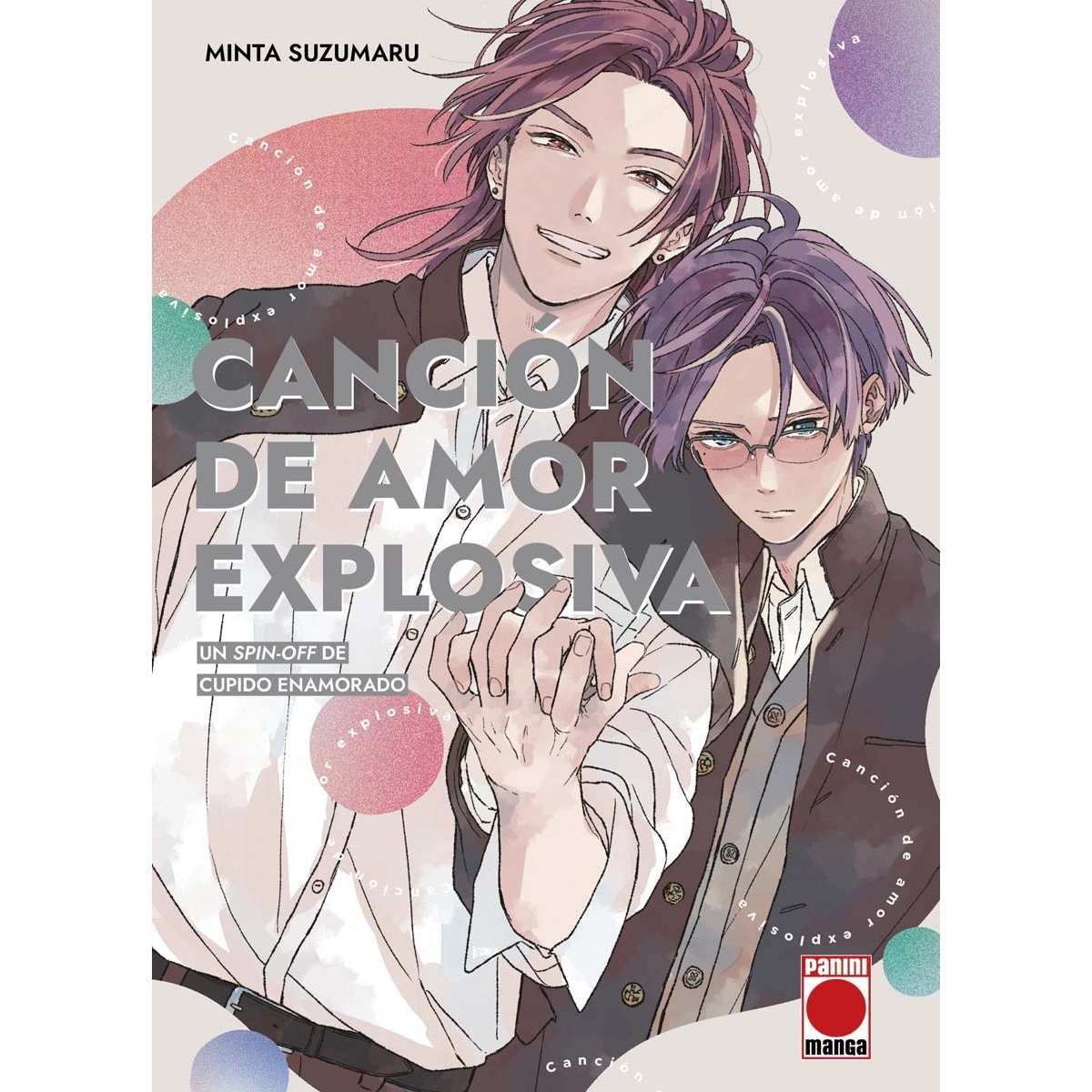 Imagem 0 de CANCIÓN DE AMOR EXPLOSIVA. UNA SECUELA DE CUPIDO ENAMORADO (Capa mole)