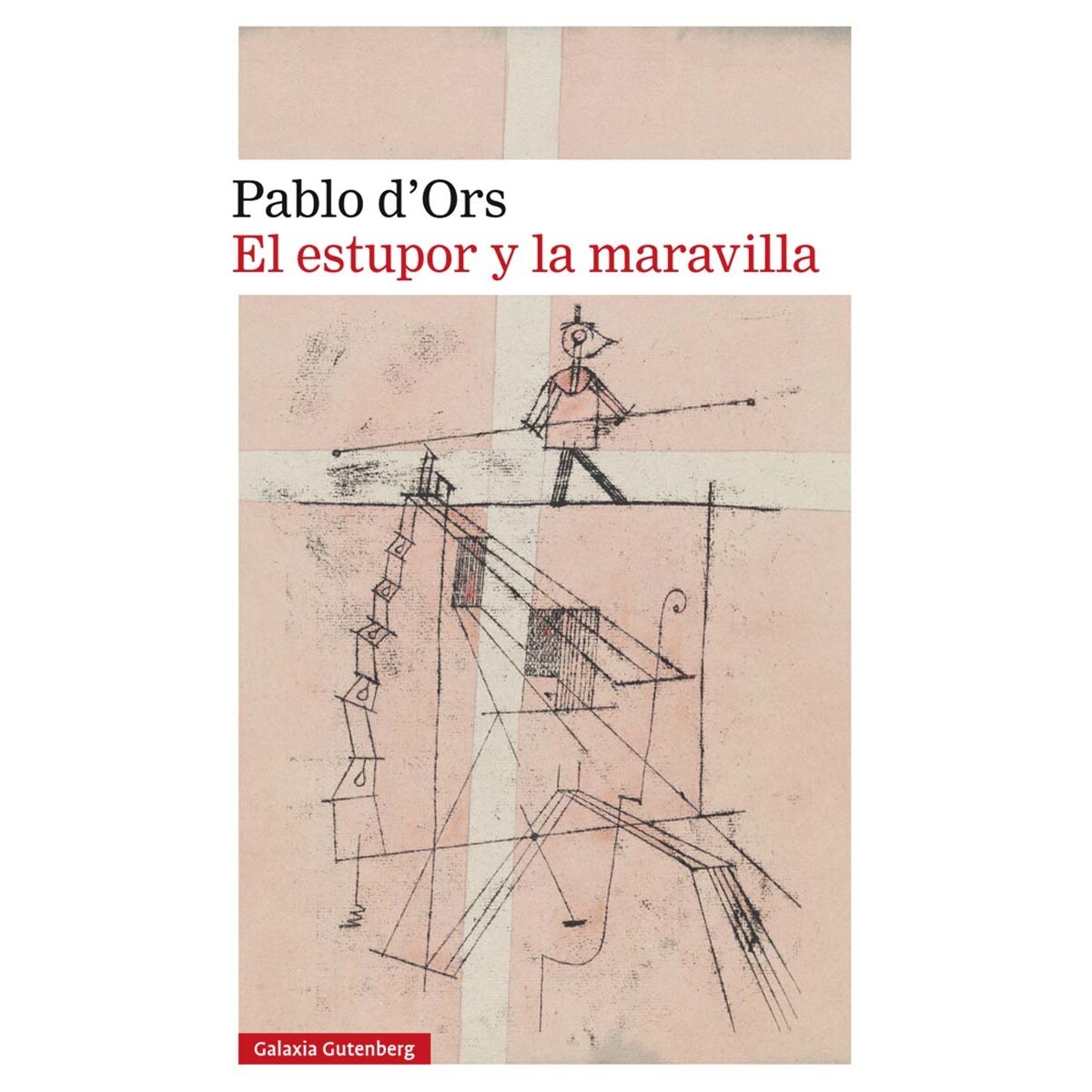 Imagem 0 de El estupor y la maravilla(Tapa dura)