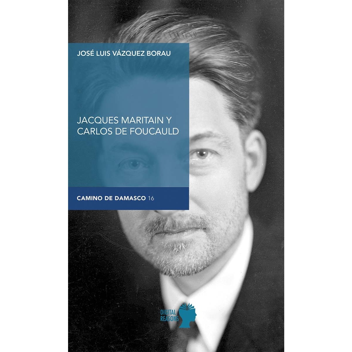 Jacques Maritain y Carlos de Foucauld 1
