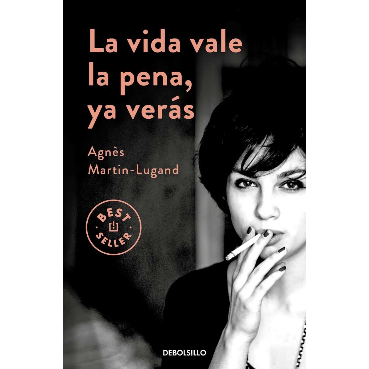 La vida vale la pena, ya verás (Bolsillo) (Tapa blanda) 1