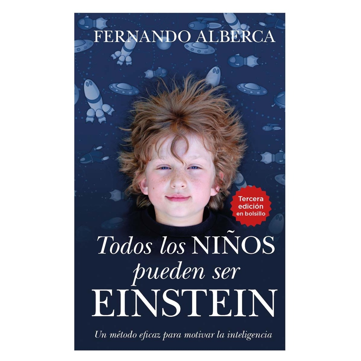 Imagem 0 de Todos los niños pueden ser Einstein (Capa mole)