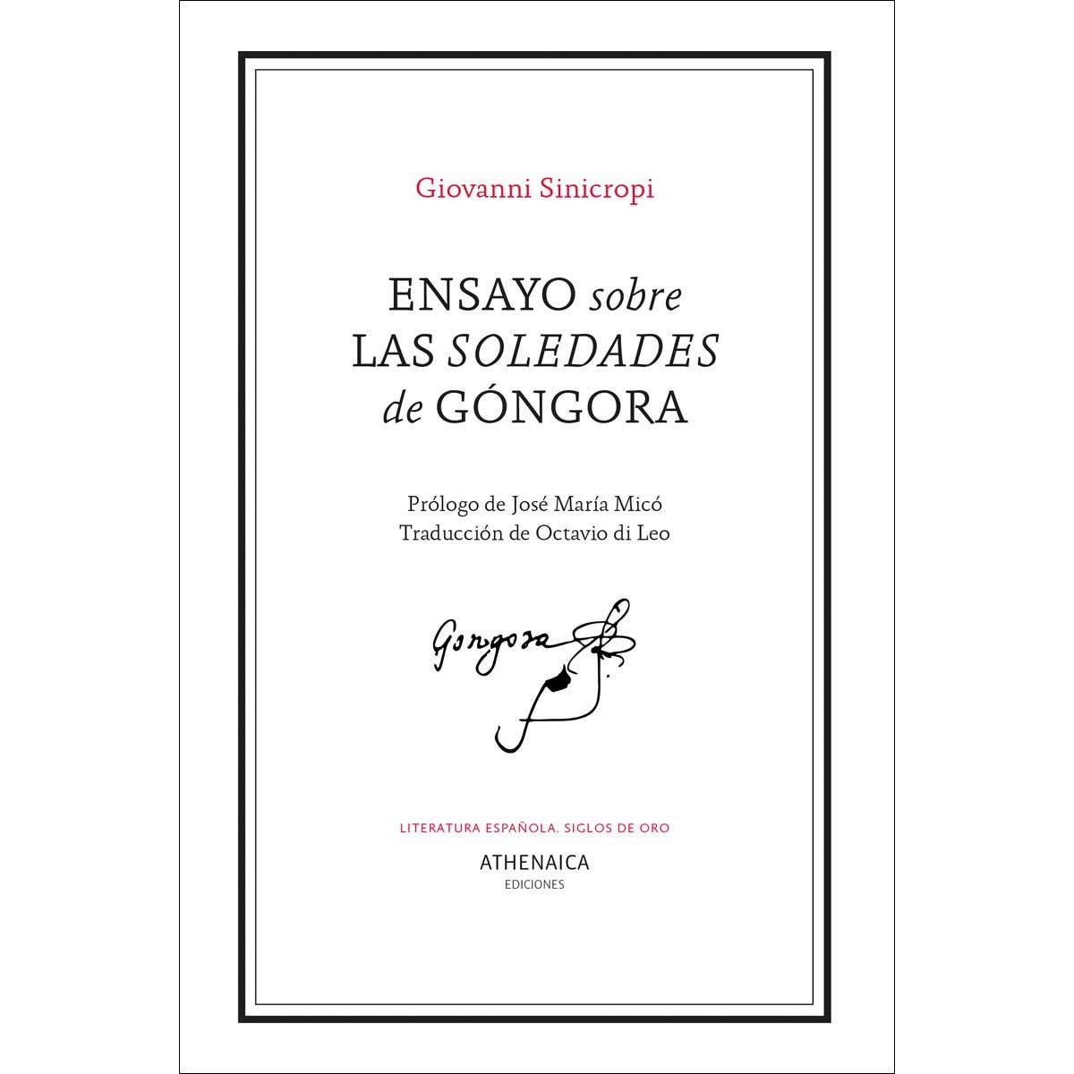 Ensayo sobre las Soledades de Góngora (Capa mole com abas) 1